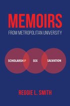 Memoirs from Metropolitan University