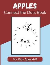 Apples Connect the Dots Book for Kids Ages 4-8