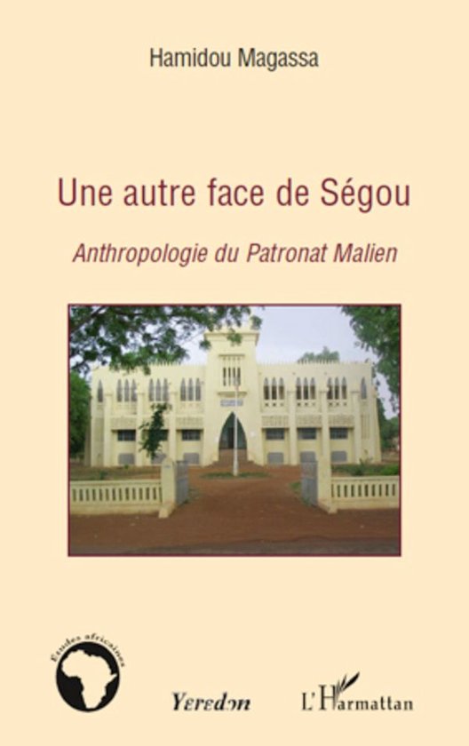 Une autre face de Ségou - cover