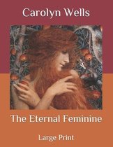 The Eternal Feminine