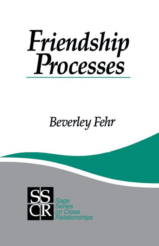 SAGE Series on Close Relationships - Friendship Processes - cover