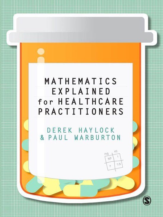 Mathematics Explained for Healthcare Practitioners - cover