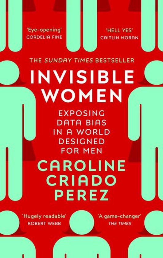 Boek cover Invisible Women van Caroline Criado Perez (Onbekend)
