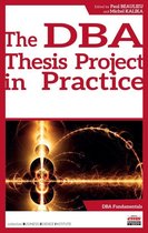 Business Science Institute - The DBA Thesis Project in Practice