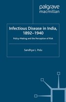 Cambridge Imperial and Post-Colonial Studies - Infectious Disease in India, 1892-1940
