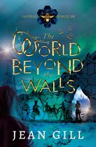 Natural Forces 3 - The World Beyond the Walls