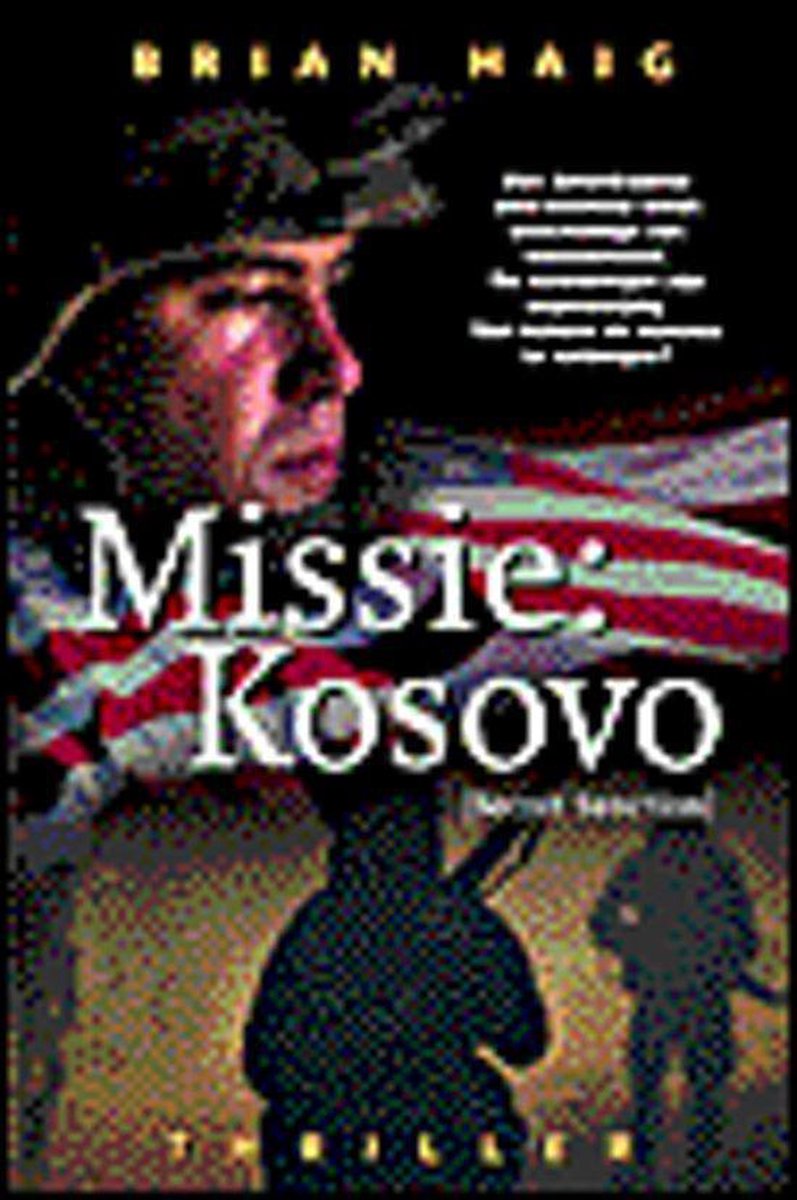 Missie: Kosovo