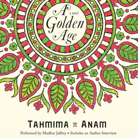 Couverture du livre 'A Golden Age' avec un motif floral vert et rouge, et le titre en lettres ornées.