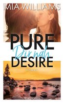 Pure Desire 3 - Pure Desire - Dir nah