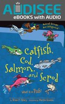 Animal Groups Are CATegorical ™ - Catfish, Cod, Salmon, and Scrod