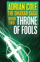 Omaran Saga - Throne of Fools