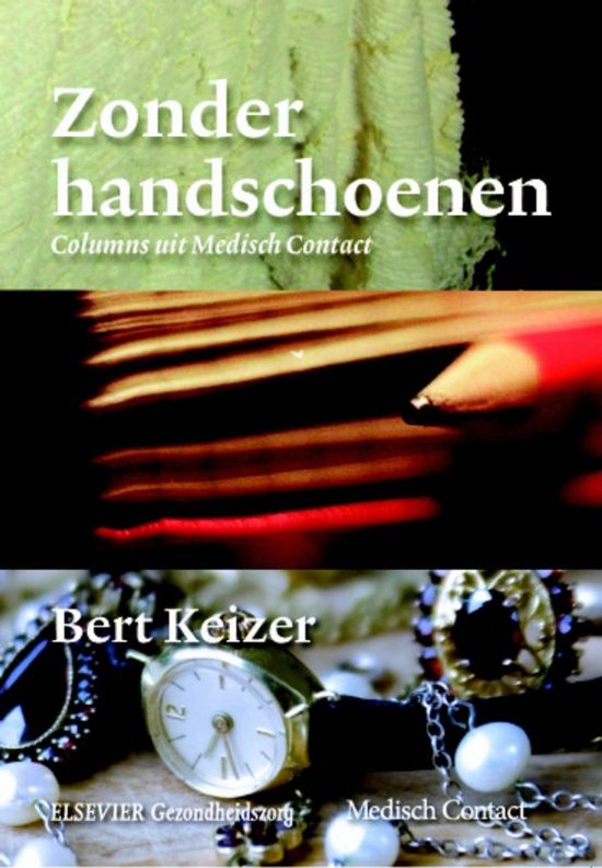 Boekomslag met de titel 'Zonder handschoenen' en afbeeldingen van handen en sieraden.