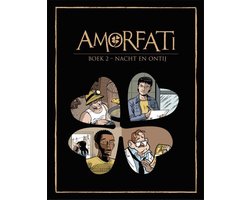 Amorfati 2 - Nacht en ontij
