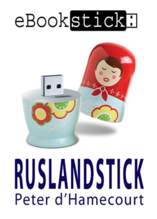 Cover van het boek 'eBookstick - Ruslandstick' van P. d' Hamecourt