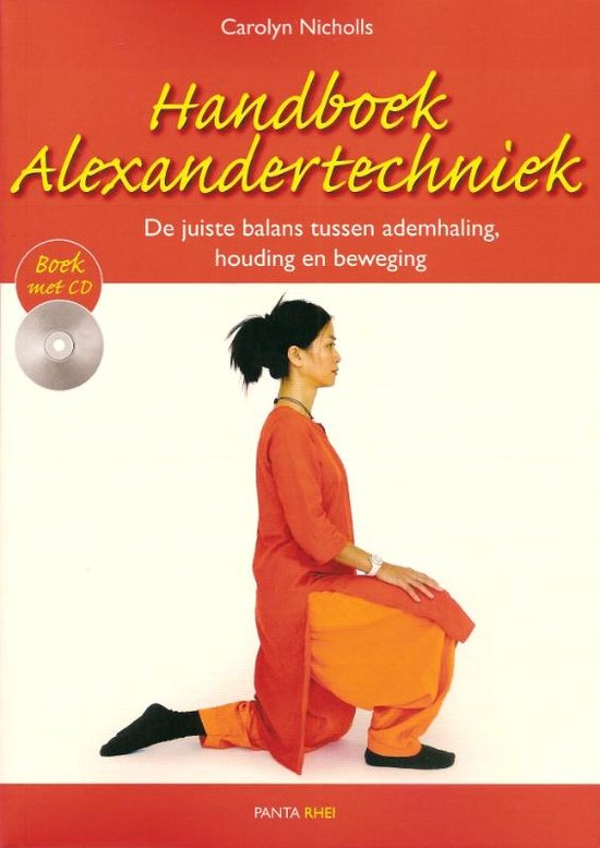 Cover van het boek 'Handboek Alexandertechniek + CD' van C. Nicholls en Carolyn Nicholls
