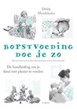 Borstvoeding doe je zo! Borstvoeding doe je zo!