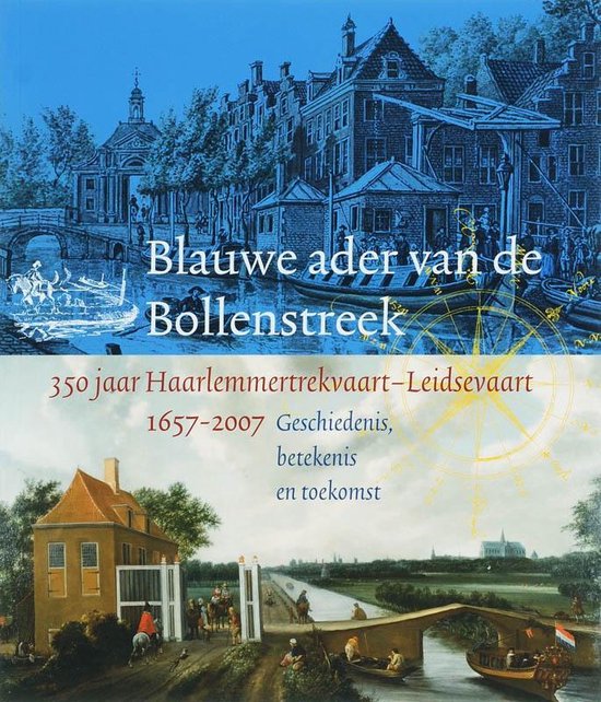 Cover van het boek 'Blauwe ader van de Bollenstreek' van  Onbekend