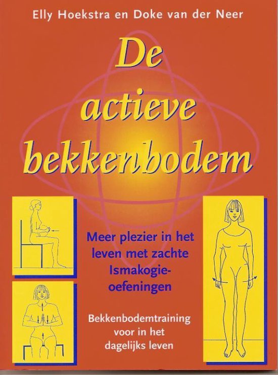 Cover van het boek 'De actieve bekkenbodem' van D. van der Meer en Elly Hoekstra