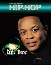 Superstars of Hip-Hop - Dr. Dre