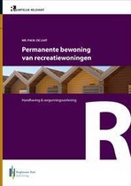 Ruimtelijk Relevant 2 -   Permanente bewoning van recreatiewoningen