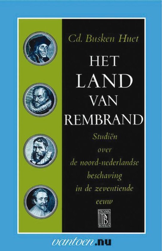 Cover van het boek 'Land van Rembrand I' van Conrad Busken Huet