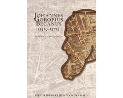 Johannes Goropius Becanus (1519-1573)