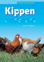 Praktijkreeks hobbydieren - Kippen