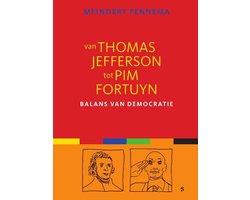 Van Thomas Jefferson tot Pim Fortuyn
