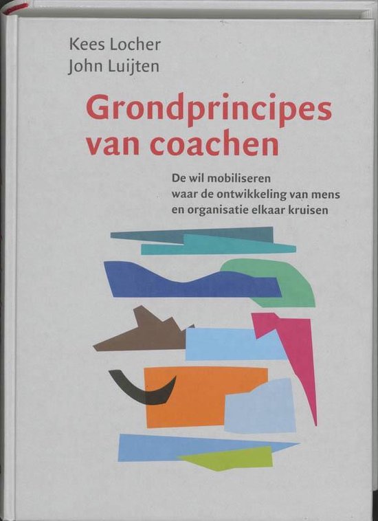 Cover van het boek 'Grondprincipes van coachen' van J. Luijten en Kees Locher