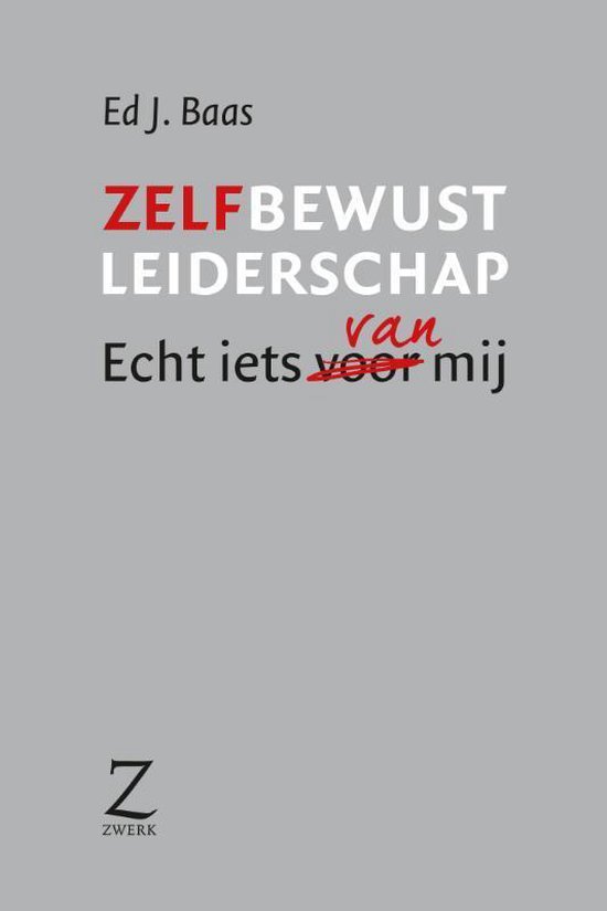 Cover van het boek 'Zelfbewust Leiderschap'