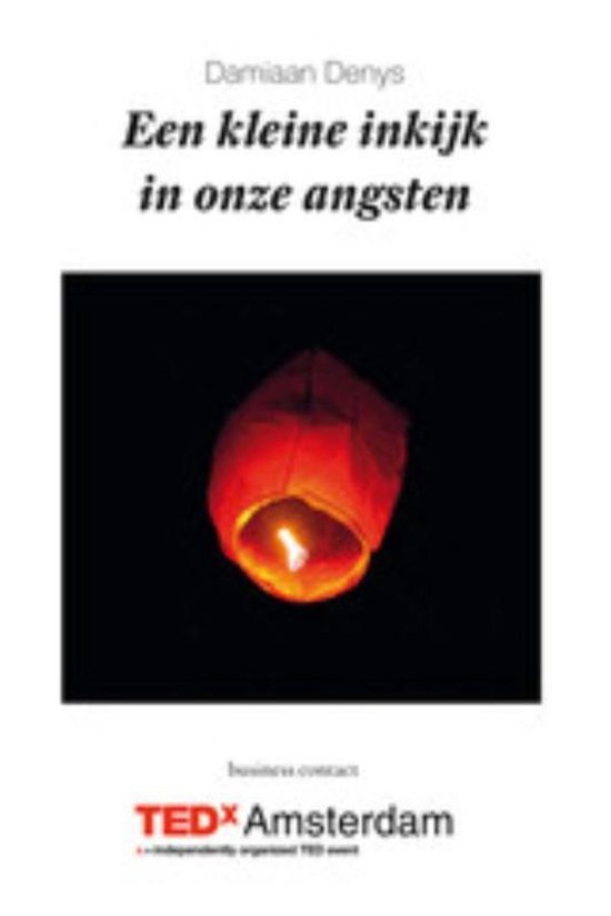 Een kleine inkijk in onze angsten - TEDx lezing - cover