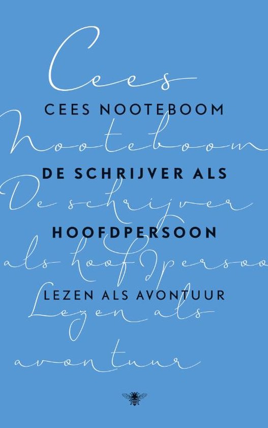 9789023493327 - De schrijver als hoofdpersoon
