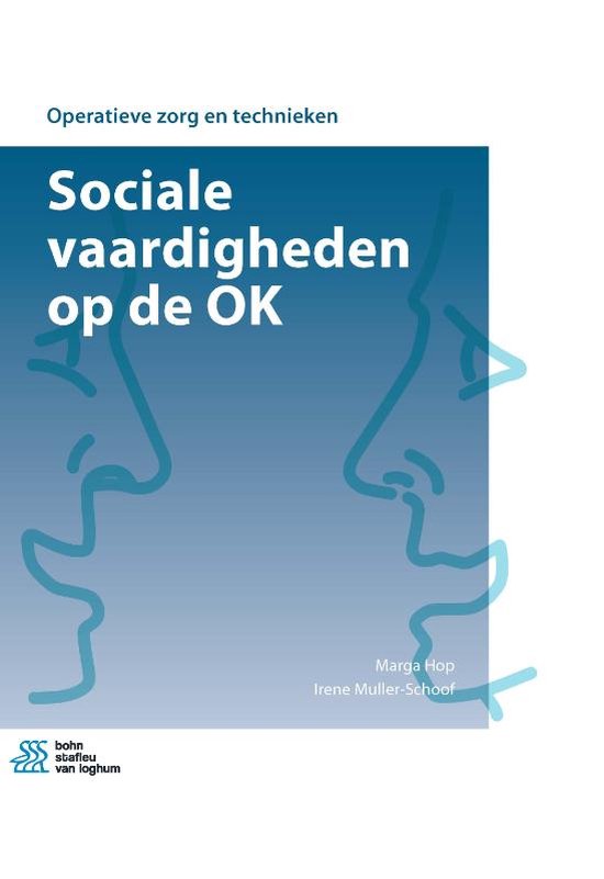 Operatieve zorg en technieken - Sociale vaardigheden op de OK
