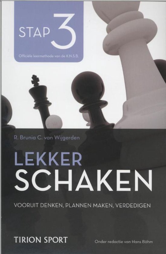 Lekker schaken stap 3 vooruitdenken/ plannen maken/ verdedig ... - cover