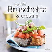 Heerlijke bruschetta & crostini