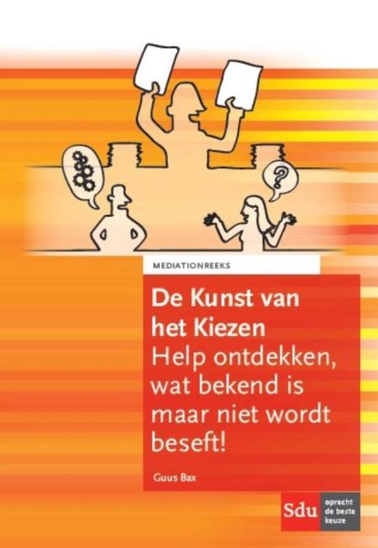 Mediation reeks  -   De kunst van het kiezen