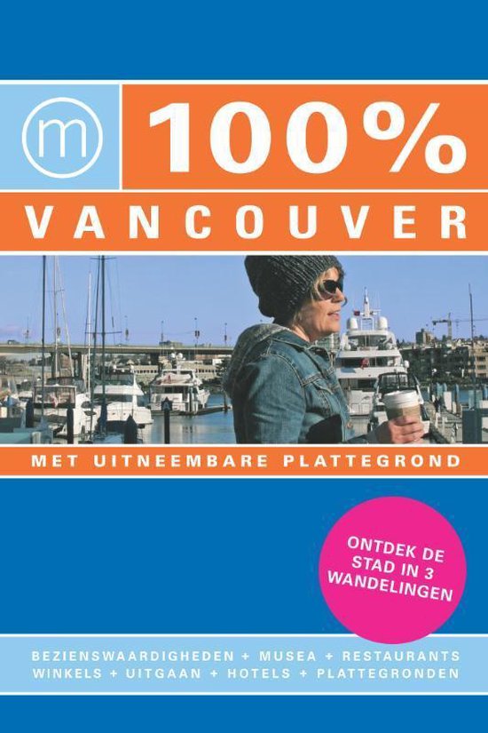 Cover van het boek '100% Vancouver' van Renske Werner