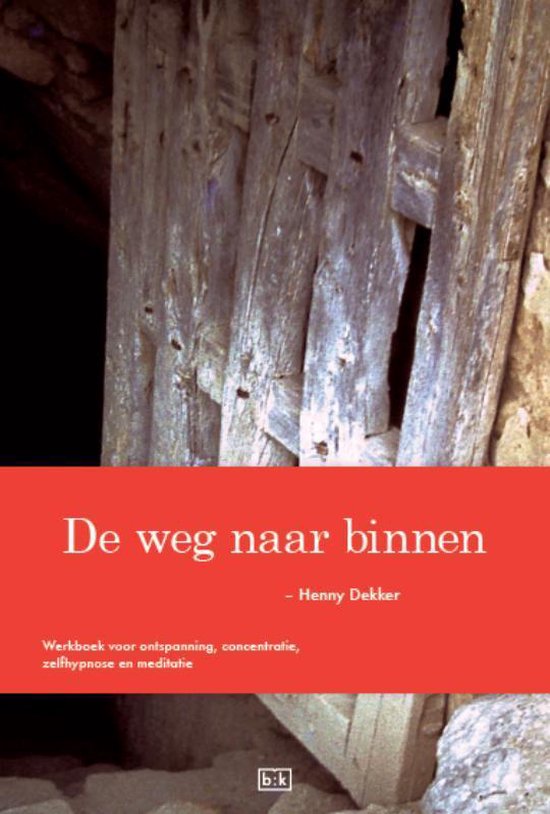 De weg naar binnen