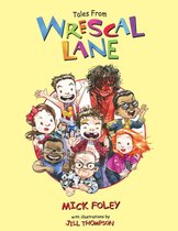 WWE - Tales from Wrescal Lane
