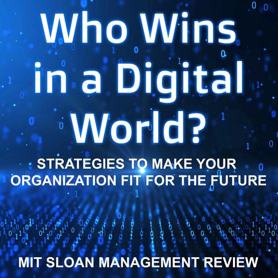 Who Wins in a Digital World? - cover