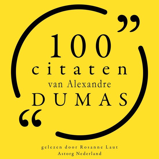 100 citaten van Alexandre Dumas - cover