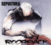 Sepultura - Roorback-Ltd Edit