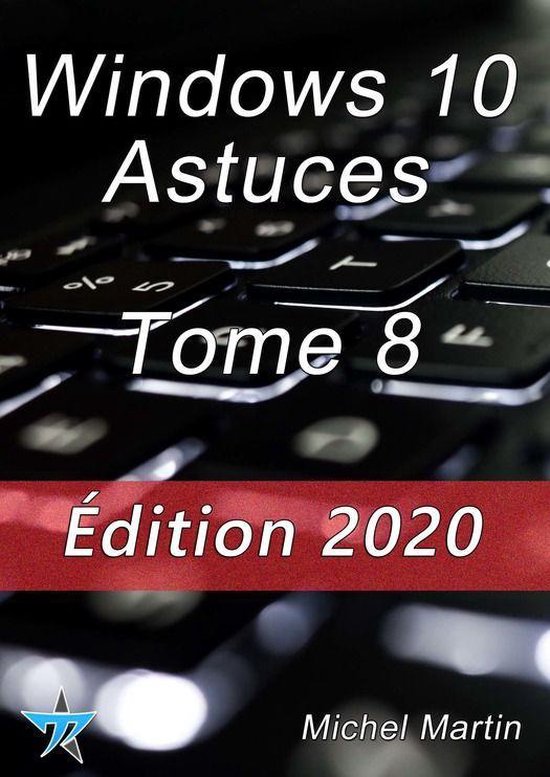 Windows 10 Astuces Tome 8 - cover