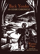 Chronicles of the Ozarks - Back Yonder