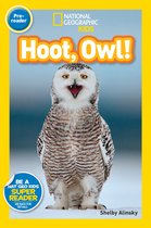 Readers - National Geographic Readers: Hoot, Owl!