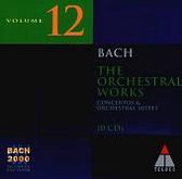 Bach 2000 Vol 12 - The Orchestral Works