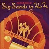Big Bands in Hi-Fi, Vol. 1: Let's Dance