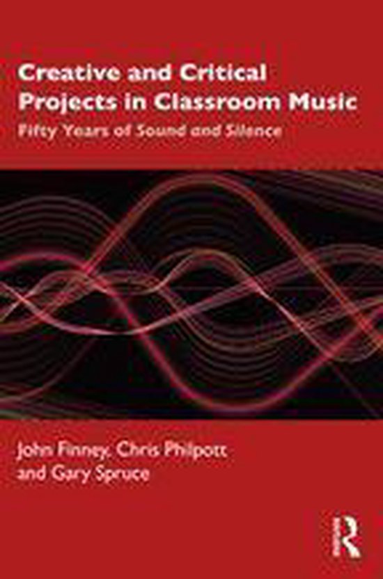 Creative and Critical Projects in Classroom Music - cover