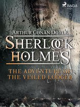 Sherlock Holmes - The Adventure of the Veiled Lodger