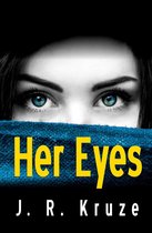 Speculative Fiction Modern Parables - Her Eyes